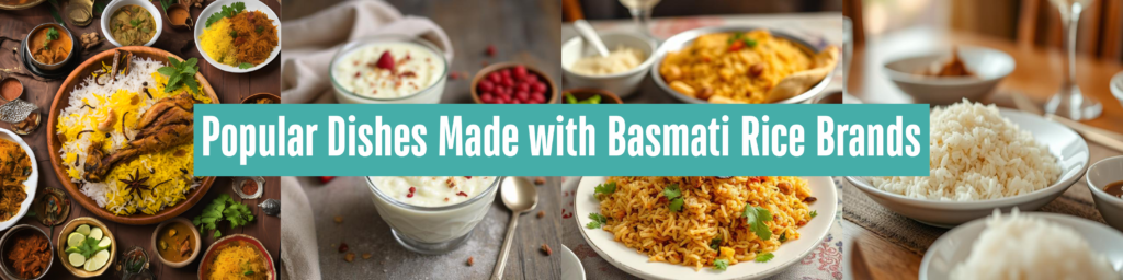 Dishes Made with Basmati Rice Brands